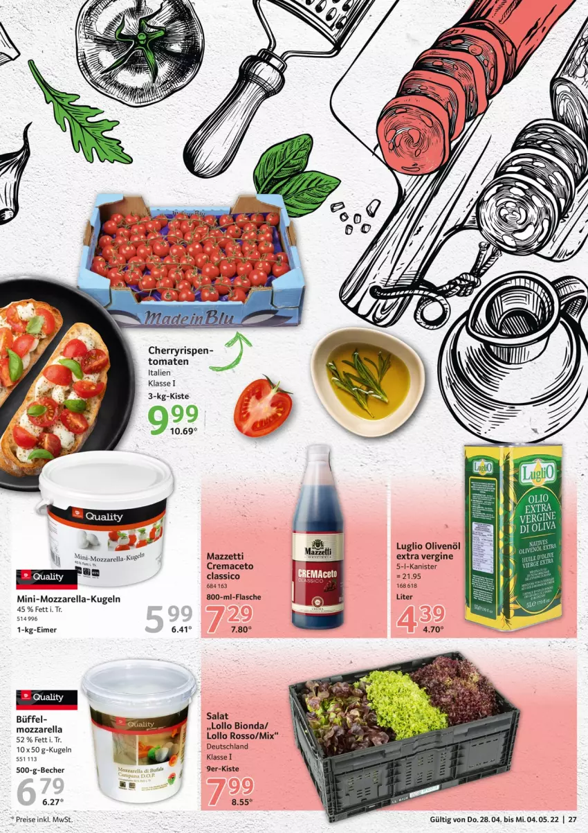 Aktueller Prospekt Selgros - Food - von 28.04 bis 04.05.2022 - strona 27 - produkty: aceto, Becher, bio, classico, eimer, eis, flasche, gin, Kugel, mac, mozzarella, olive, oliven, olivenöl, olivenöl extra, reis, rel, salat, Ti, tomate, tomaten