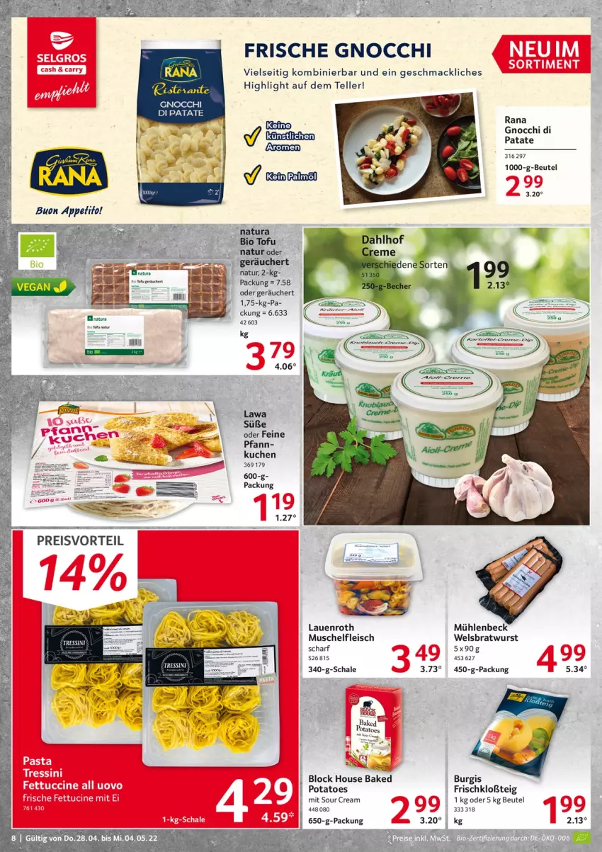 Aktueller Prospekt Selgros - Food - von 28.04 bis 04.05.2022 - strona 8 - produkty: Becher, beutel, bio, bratwurst, cin, creme, eis, elle, fleisch, gnocchi, mac, natur, natura, potatoes, rel, Schal, Schale, sour cream, tee, teller, Ti, Tofu, tuc, Wels, wurst