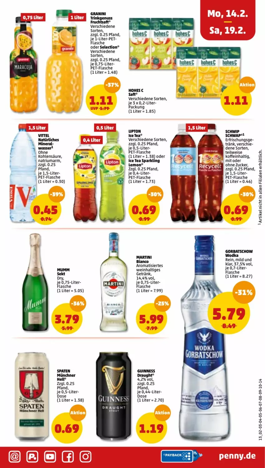 Aktueller Prospekt Penny - Prospekte - von 14.02 bis 19.02.2022 - strona 13 - produkty: eis, flasche, frucht, fruchtsaft, getränk, Gorbatschow, gorbatschow wodka, granini, Guinness, Hohes C, ice tea, lipton, mumm, nuss, pet-flasche, saft, sekt, Spaten, Ti, vittel, wasser, wein, wodka, zucker