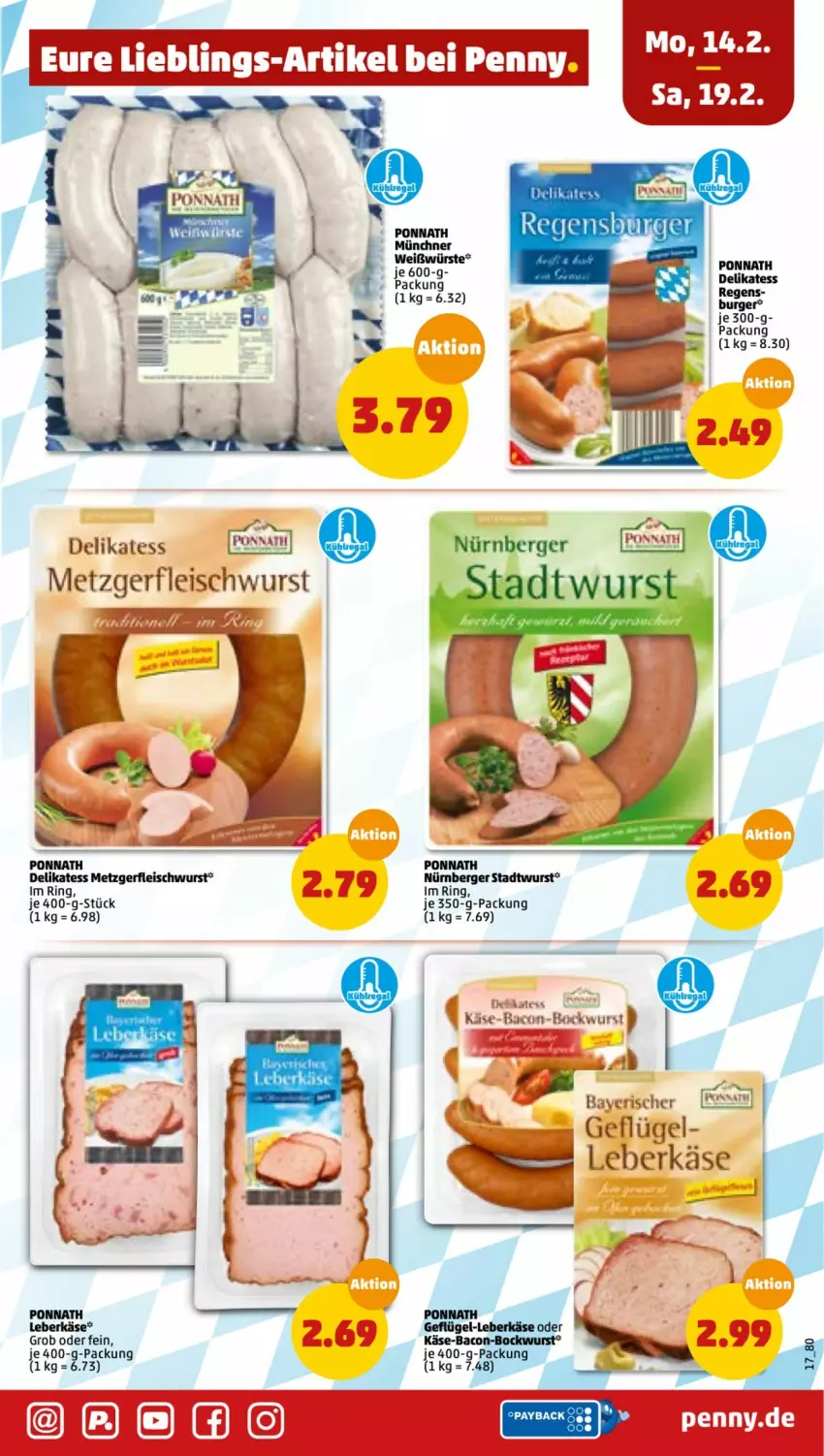 Aktueller Prospekt Penny - Prospekte - von 14.02 bis 19.02.2022 - strona 17 - produkty: bacon, Berger, bockwurst, burger, eis, fleisch, fleischwurst, Käse, leberkäs, leberkäse, nürnberger, payback, ponnath, ring, wurst