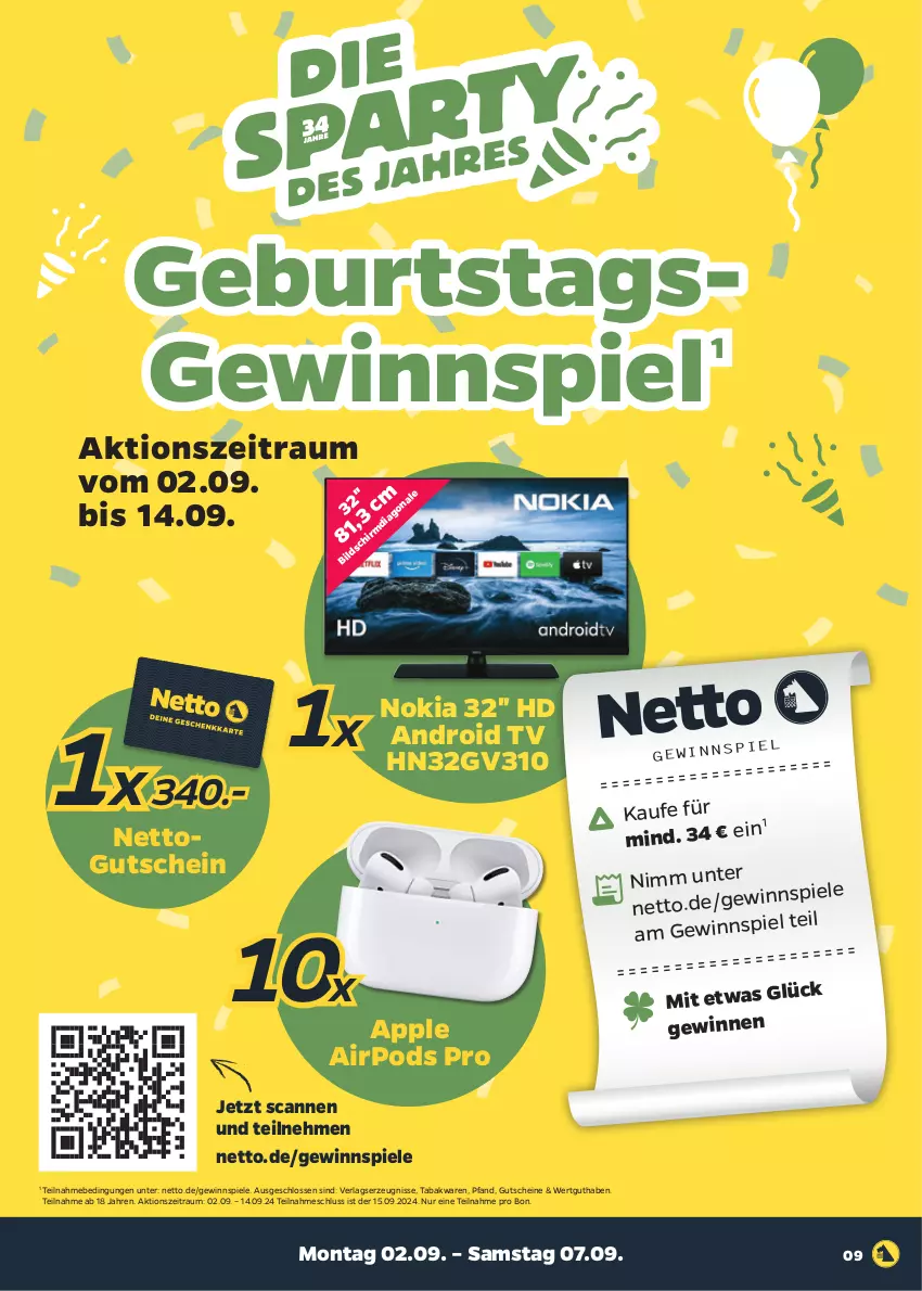 Aktueller Prospekt Netto - Woche 36 - von 02.09 bis 07.09.2024 - strona 9 - produkty: Android TV, Apple, Apple AirPods, Apple AirPods Pro, gewinnspiel, gutschein, gutscheine, nokia, Pods, Spiele, Ti