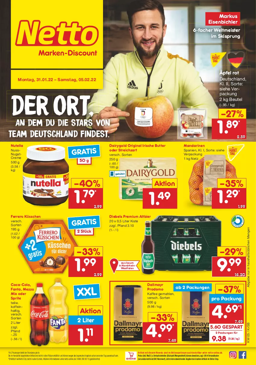 Aktueller Prospekt Netto Marken-Discount - Filial-Angebote - von 31.01 bis 05.02.2022 - strona 1 - produkty: angebot, beutel, bier, butter, coca-cola, cola, creme, Dairygold, dallmayr, dallmayr prodomo, diebels, eis, fanta, ferrero, Ferrero Küsschen, gin, irische butter, kaffee, mandarine, mandarinen, Meister, Mezzo Mix, ndk, nuss, nutella, oder sprite, prodomo, reis, sprite, Streichzart, Ti, versandkostenfrei, ZTE