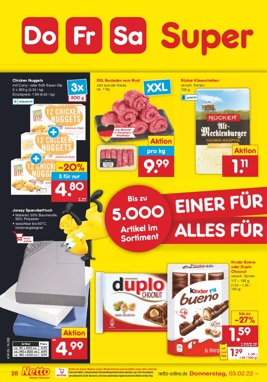 Aktueller Prospekt Netto Marken-Discount - Filial-Angebote - von 31.01 bis 05.02.2022 - strona 28 - produkty: auer, Bau, baumwolle, bett, Betttuch, chicken nuggets, curry, dip, duplo, eis, Ergee, Käse, käsescheiben, Kinder, kinder bueno, ndk, nuggets, reis, Ria, rind, rouladen, spannbetttuch, Ti, Trockner, tuc, versandkostenfrei, wolle