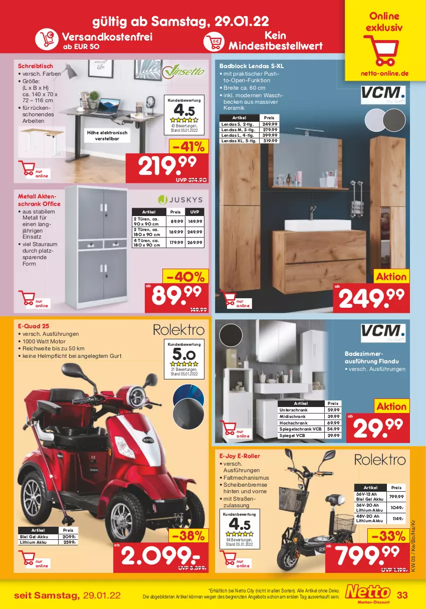 Aktueller Prospekt Netto Marken-Discount - Filial-Angebote - von 31.01 bis 05.02.2022 - strona 33 - produkty: akku, Aktenschrank, angebot, Bad, Brei, E-Roller, eis, Elektro, hochschrank, LG, Mode, ndk, office, quad, reis, Roller, Schrank, schreibtisch, spiegel, spiegelschrank, Ti, tisch, unterschrank, versandkostenfrei, waschbecken, ZTE