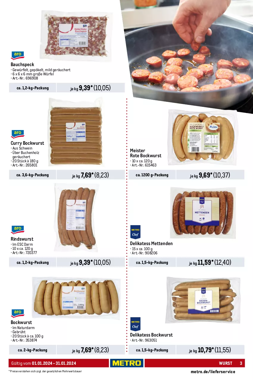 Aktueller Prospekt Metro - Lieferservice Aktuell - von 01.01 bis 31.01.2024 - strona 3 - produkty: axe, Bau, beutel, bockwurst, buch, curry, eintöpfe, eis, elle, filet, fleisch, fleischwurst, gulasch, Haxe, Holz, knoblauch, lamm, lieferservice, Meister, Metro, Mett, metten, Mettenden, mit knoblauch, natur, reis, rind, rinder, rindergulasch, rwe, schinken, schinkenfleischwurst, schwein, schweine, schweinefilet, Speck, suppe, suppen, Ti, uhr, wein, weine, würfel, wurst