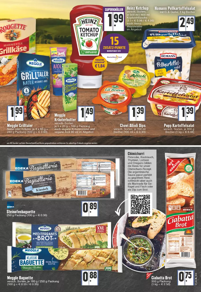 Aktueller Prospekt Edeka - Angebote der Woche - von 25.04 bis 30.04.2022 - strona 13 - produkty: aioli, angebot, baguette, Becher, brot, ciabatta, creme, deutschlandcard, dip, erde, fisch, flasche, grill, heinz, kartoffel, kartoffelsalat, ketchup, knoblauch, kräuter, marinade, mayonnaise, meggle, natur, oder kräuter, Ofen, petersilie, Popp, rezept, rind, salat, sauce, steinofen, Ti, Yo