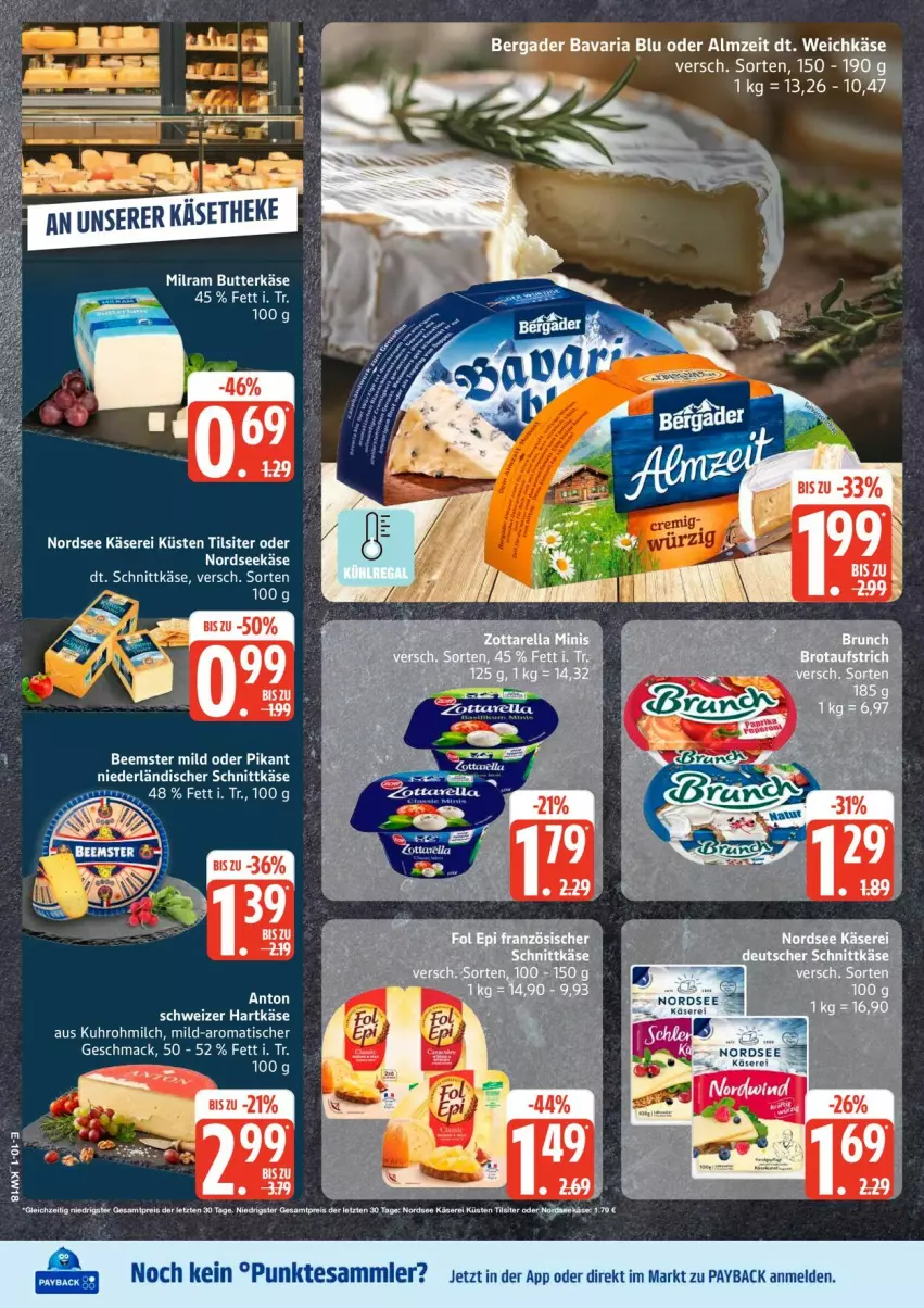 Aktueller Prospekt Edeka - Prospekte - von 27.04 bis 02.05.2026 - strona 12 - produkty: bavaria blu, bergader, butter, butterkäse, hartkäse, Käse, mac, milch, milram, niederländischer schnittkäse, Nordsee, payback, Ria, schnittkäse, schweizer hartkäse, tesa, Ti, Tilsiter, tisch, uhr, weichkäse