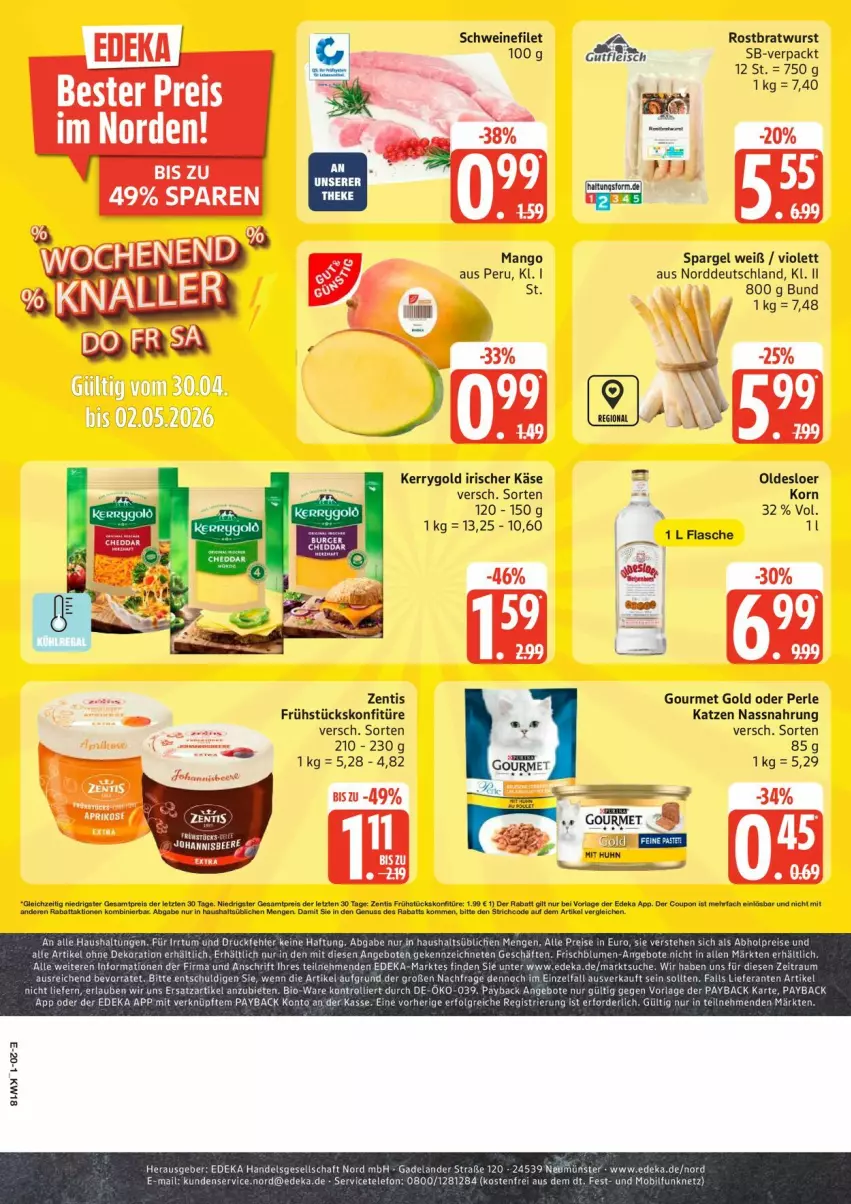 Aktueller Prospekt Edeka - Prospekte - von 27.04 bis 02.05.2026 - strona 23 - produkty: alle artikel ohne dekoration, angebot, angebote, bio, blume, blumen, bratwurst, deka, dekoration, eier, Elan, filet, flasche, gourmet gold, Käse, kerrygold, konfitüre, korn, mango, Nassnahrung, oldesloer, rostbratwurst, schwein, schweine, schweinefilet, spargel, tee, telefon, Ti, Tiere, torte, trolli, wein, weine, wurst, zentis, ZTE