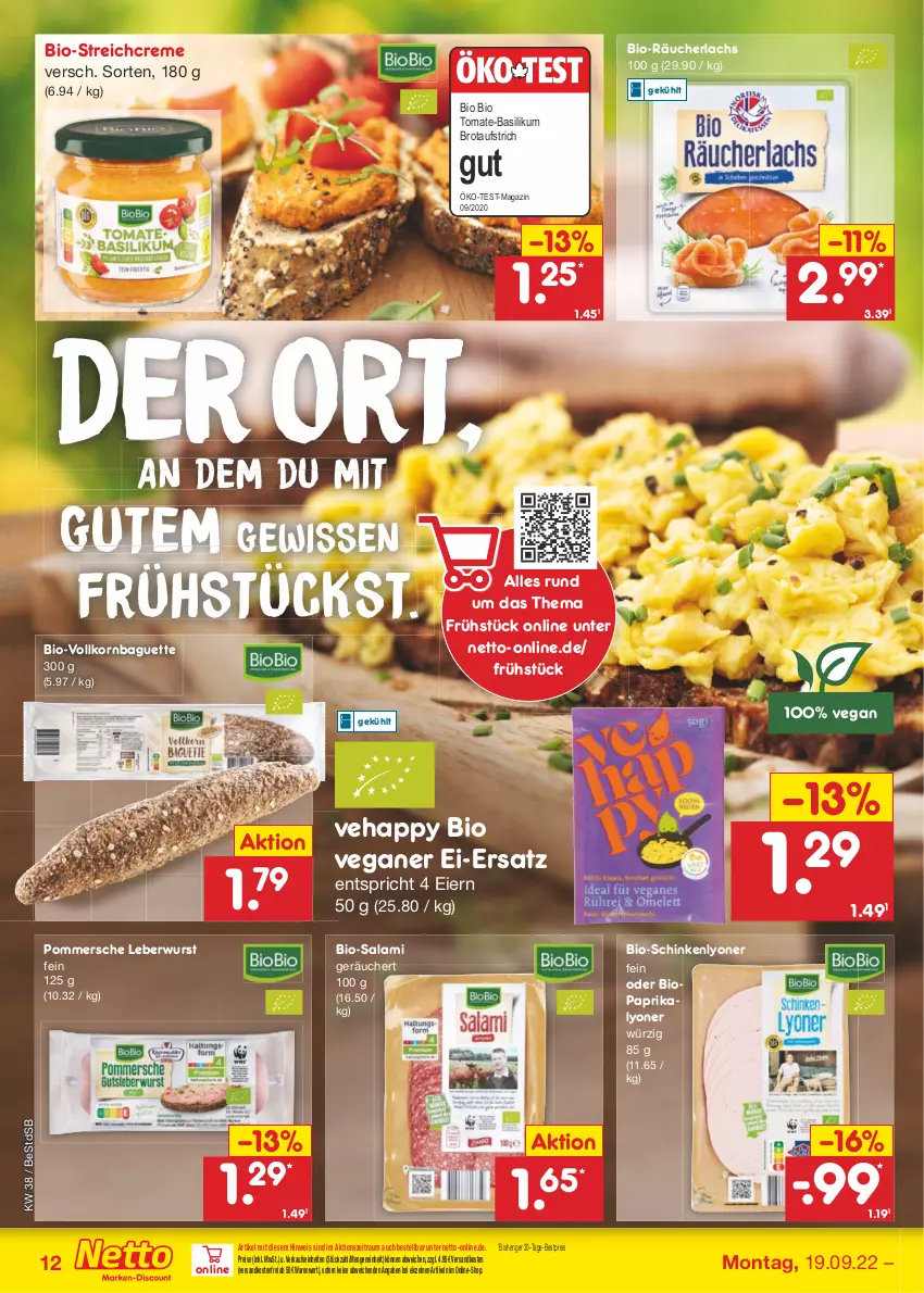 Aktueller Prospekt Netto Marken-Discount - Filial-Angebote - von 19.09 bis 24.09.2022 - strona 12 - produkty: aufstrich, baguette, basilikum, bestpreis, bio, Bio-Salami, brot, brotaufstrich, creme, eier, eis, korn, lachs, leberwurst, lyoner, magazin, ndk, paprika, Pommersche, Räucherlachs, reis, salami, schinken, Ti, tomate, tomate-basilikum, versandkostenfrei, wurst, Yo