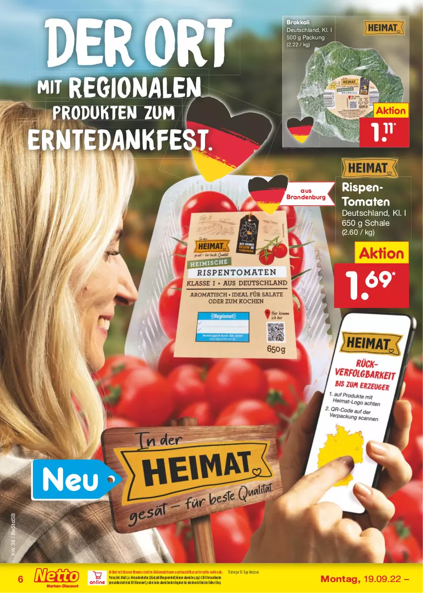 Aktueller Prospekt Netto Marken-Discount - Filial-Angebote - von 19.09 bis 24.09.2022 - strona 6 - produkty: bestpreis, brokkoli, eis, ndk, reis, rispentomaten, Schal, Schale, Ti, tomate, tomaten, versandkostenfrei