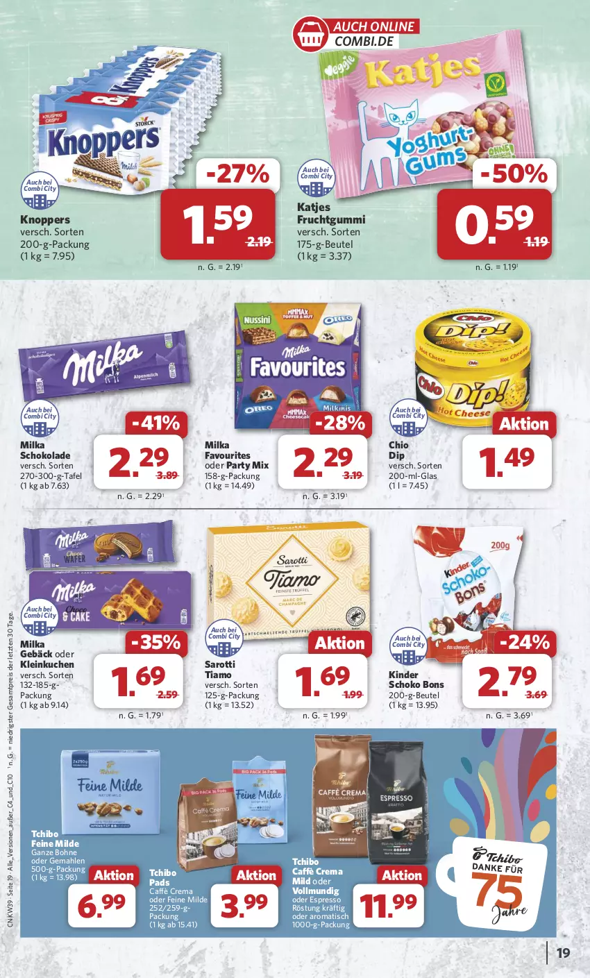 Aktueller Prospekt Combi - Prospekte - von 23.09 bis 28.09.2024 - strona 19 - produkty: beutel, bohne, caffè crema, dip, eis, espresso, frucht, fruchtgummi, katjes, Kinder, knoppers, kuchen, milka, milka schokolade, oder espresso, reis, saro, sarotti, schoko, schokolade, Tchibo, Ti, tisch, ZTE