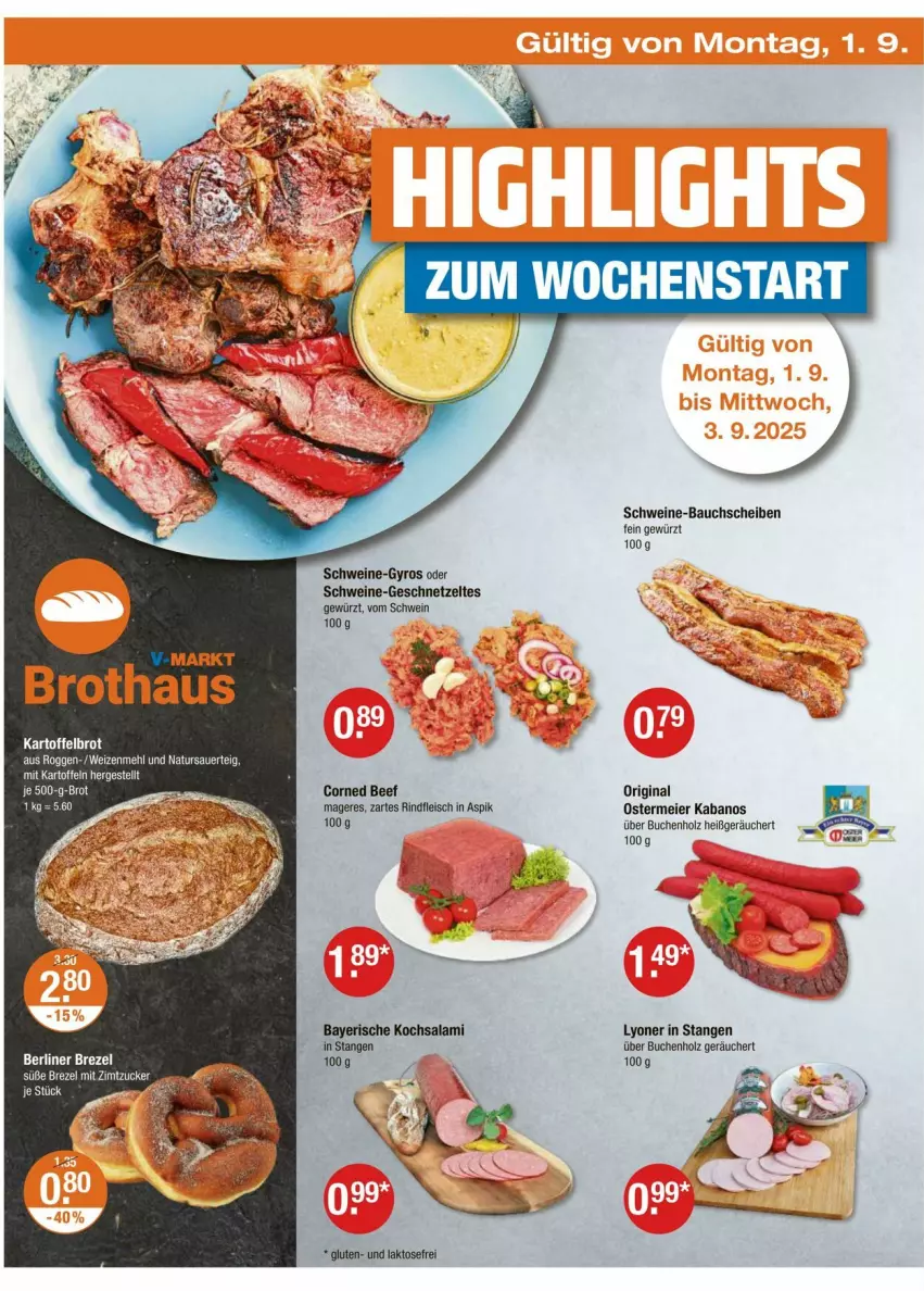 Aktueller Prospekt Vmarkt - Prospekte - von 28.08 bis 03.09.2025 - strona 18 - produkty: auer, Bau, bauchscheiben, beef, brot, buch, corned beef, eier, eis, fleisch, geschnetzeltes, gewürz, gin, gyros, Holz, kabanos, kartoffel, Kartoffelbrot, lyoner, mehl, natur, rind, rindfleisch, salami, schwein, schweine, schweine-bauch, schweine-bauchscheiben, Schweine-Gyros, wein, weine, weizenmehl, Yo, Zelt