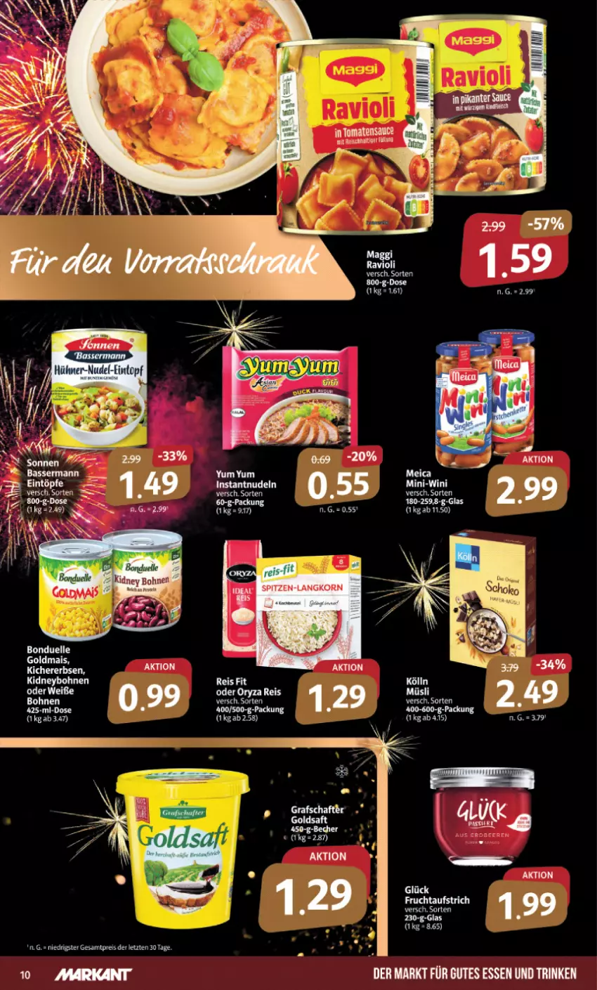 Aktueller Prospekt Markant - Prospekte - von 27.12 bis 30.12.2023 - strona 10 - produkty: aufstrich, bohne, bohnen, bonduelle, bonduelle goldmais, eis, elle, erbsen, frucht, fruchtaufstrich, Goldmais, gutes essen, Kette, kichererbsen, kidney, mais, nudel, nudeln, oryza, reis, Ti, Weiße Bohnen