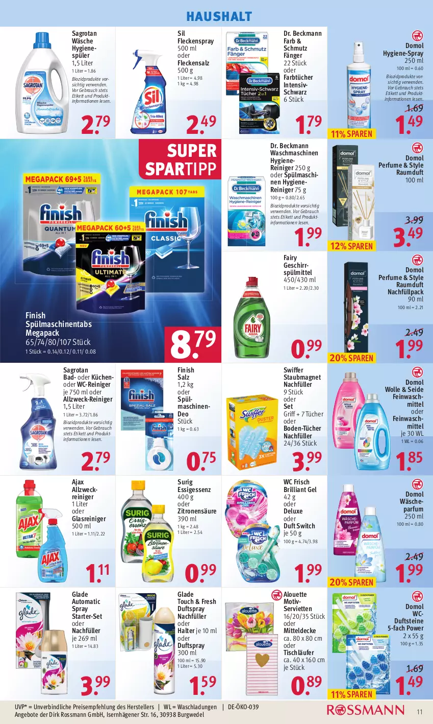 Aktueller Prospekt Rossmann - Prospekte - von 14.03 bis 18.03.2022 - strona 11 - produkty: ajax, allzweckreiniger, alouette, angebot, angebote, auto, Bad, bio, biozidprodukte, decke, deo, Domol, Dr. Beckmann, Duftspray, eis, elle, essig, fairy, feinwaschmittel, Finish, geschirr, geschirrspülmittel, Glade, Glasreiniger, hygienespüler, küche, Küchen, Läufer, mitteldecke, parfum, Rauch, Raumduft, reiniger, reis, rwe, sagrotan, salz, Serviette, servietten, spartipp, spülmaschinen, spülmaschinentabs, spülmittel, staubmagnet, swiffer, teller, Ti, tisch, tischläufer, tücher, waschmaschine, waschmaschinen, waschmittel, wc frisch, wc-reiniger, weck, wedel, wolle, zitrone, zitronen