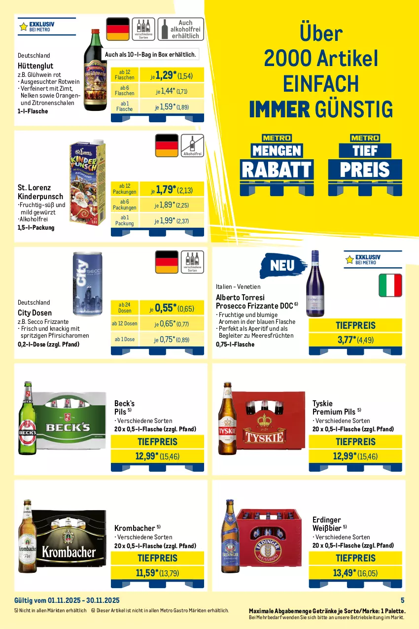 Aktueller Prospekt Metro - Monats-Mix - von 01.11 bis 30.11.2025 - strona 5 - produkty: alkohol, angebot, aperitif, bacardi, bier, cola, ecco, eis, erdinger, flasche, frizzante, frucht, früchte, früchten, getränk, getränke, gewürz, Glühwein, Gorbatschow, Havana Club, jack daniel, jim beam, Kinder, krombache, krombacher, limette, lorenz, meeresfrüchte, melone, Metro, metro gastro, Mett, moskovskaya, orange, orangen, Palette, pfirsich, pils, premium pils, prosecco, reis, rotwein, Schal, Schale, sprite, Ti, tiefpreis, tyskie, wasser, wassermelone, wein, wodka, zitrone, zitronen