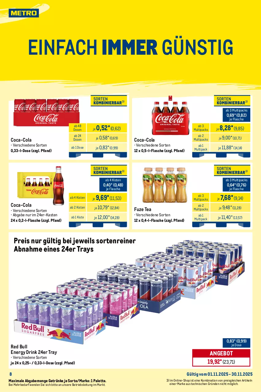 Aktueller Prospekt Metro - Monats-Mix - von 01.11 bis 30.11.2025 - strona 8 - produkty: adelholzener, angebot, coca-cola, cola, drink, durstlöscher, eis, eistee, energy drink, flasche, frucht, fruchtsaft, fruchtsaftgetränk, fuze tea, getränk, getränke, Holz, lipton, Palette, pfanne, Pfanner, red bull, reis, saft, tee, Ti, tiefpreis