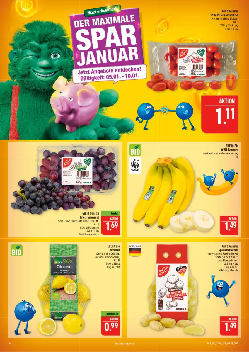 Aktueller Prospekt Marktkauf - Prospekt - von 04.01 bis 10.01.2026 - strona 8 - produkty: banane, bananen, bio, deka, edeka bio, eis, kartoffel, kartoffeln, pflaume, pflaumen, speisekartoffeln, tafeltrauben, Ti, tomate, tomaten, trauben, zitrone, zitronen