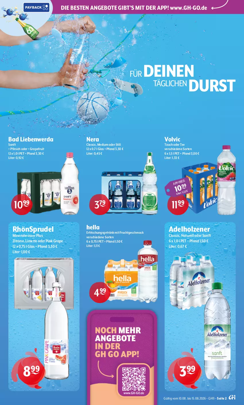 Aktueller Prospekt Getraenke Hoffmann - Prospekte - von 10.08 bis 15.08.2026 - strona 2 - produkty: adelholzener, Alwa, angebot, angebote, Bad, Bad Liebenwerda, eis, erfrischungsgetränk, frucht, getränk, grapefruit, hella, Holz, limette, mac, Mett, mineralwasser, mit frucht, natur, pfirsich, rel, RhönSprudel, Sprudel, tee, Ti, volvic, wasser, zitrone