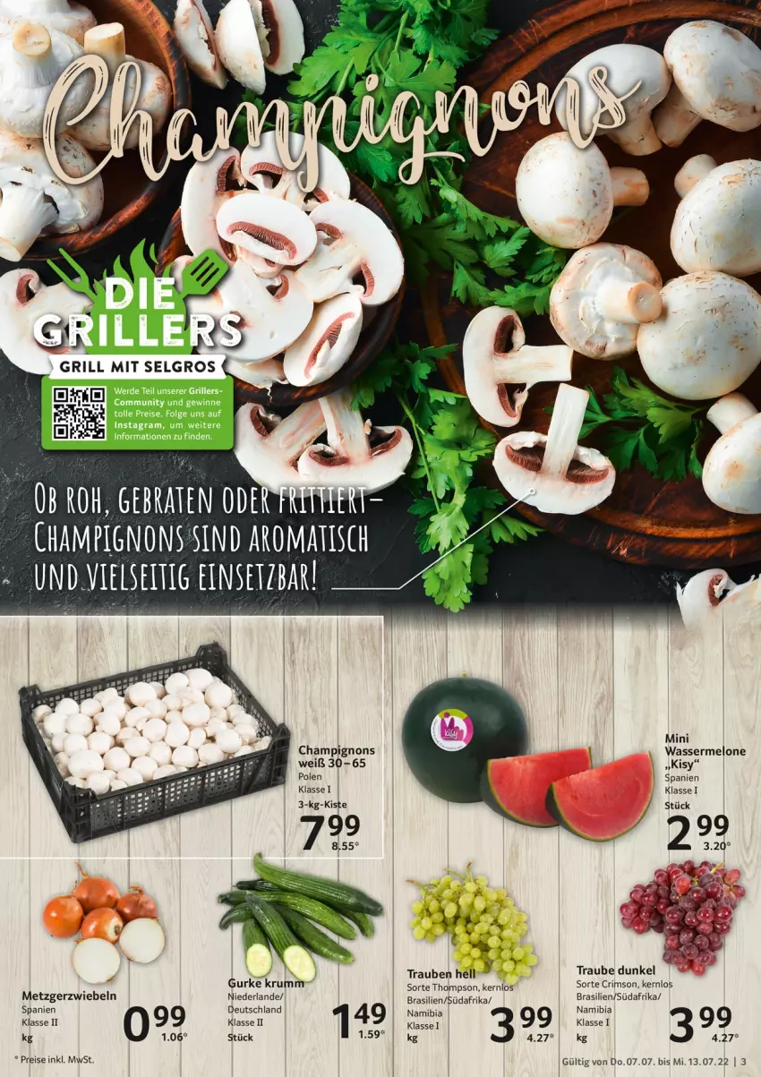 Aktueller Prospekt Selgros - Food - von 07.07 bis 13.07.2022 - strona 3 - produkty: champignon, champignons, eis, erde, grill, gurke, LG, melone, reis, rum, Ti, tisch, trauben, wasser, wassermelone, zwiebel, zwiebeln