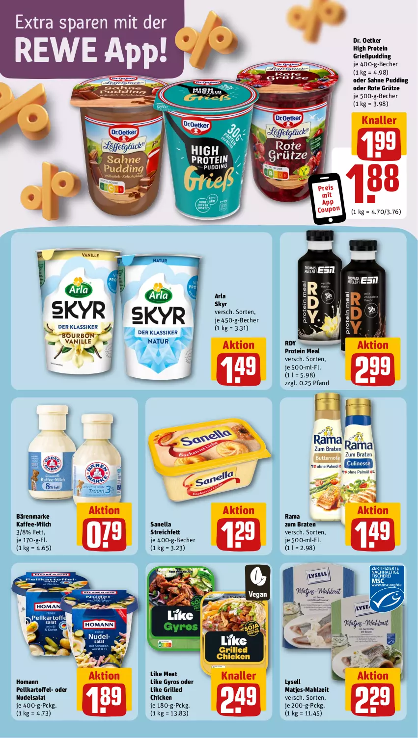 Aktueller Prospekt Rewe - Prospekte - von 26.08 bis 31.08.2024 - strona 12 - produkty: arla, arla skyr, bärenmarke, Becher, braten, coupon, Dr. Oetker, eis, Grießpudding, grill, grütze, gyros, homann, kaffee, kartoffel, Like Meat, lysell, matjes, milch, nudel, nudelsalat, pudding, rama, reis, Rote Grütze, sahne, salat, Skyr, Ti