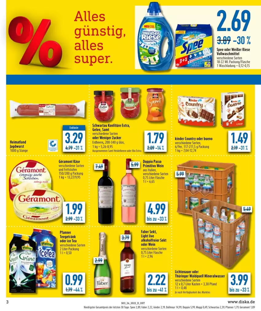 Aktueller Prospekt Diska - Prospekte - von 27.06 bis 02.07.2022 - strona 3 - produkty: ACC, alkohol, Alwa, auer, beere, bio, dallmayr, doppio passo, eier, eis, erdbeere, flasche, gelee, getränk, heidelbeere, ice tea, jagdwurst, Käse, Kinder, kinder country, konfitüre, konfitüre extra, lichtenauer, maggi, mineralwasser, passo, pfanne, Pfanner, primitivo, reis, ring, Schwartau, sekt, spee, tee, Ti, vollwaschmittel, waschmittel, wasser, wein, wurst, ZTE, zucker