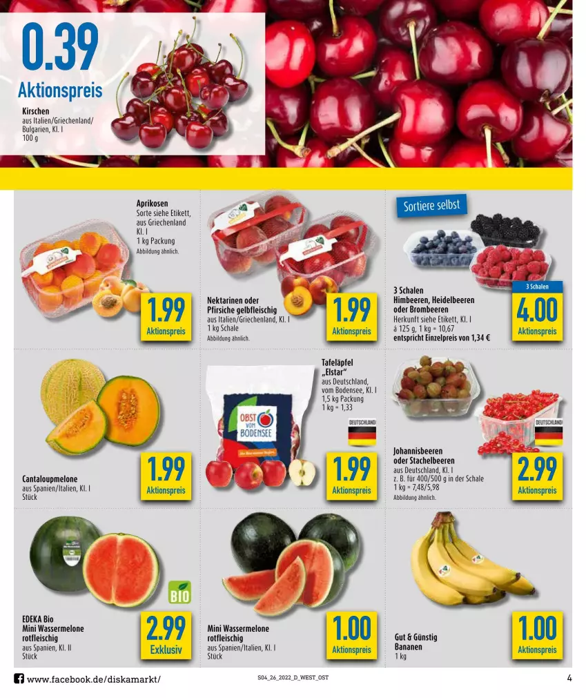 Aktueller Prospekt Diska - Prospekte - von 27.06 bis 02.07.2022 - strona 4 - produkty: aktionspreis, aprikose, aprikosen, banane, bananen, beere, beeren, bio, brombeere, brombeeren, deka, edeka bio, eis, fleisch, heidelbeere, heidelbeeren, himbeer, himbeere, himbeeren, johannisbeere, Johannisbeeren, kirsch, kirsche, kirschen, LG, melone, Nektar, nektarinen, nektarinen oder, pfirsich, pfirsiche, reis, Schal, Schale, Stachelbeeren, tafeläpfel, Ti, wasser, wassermelone