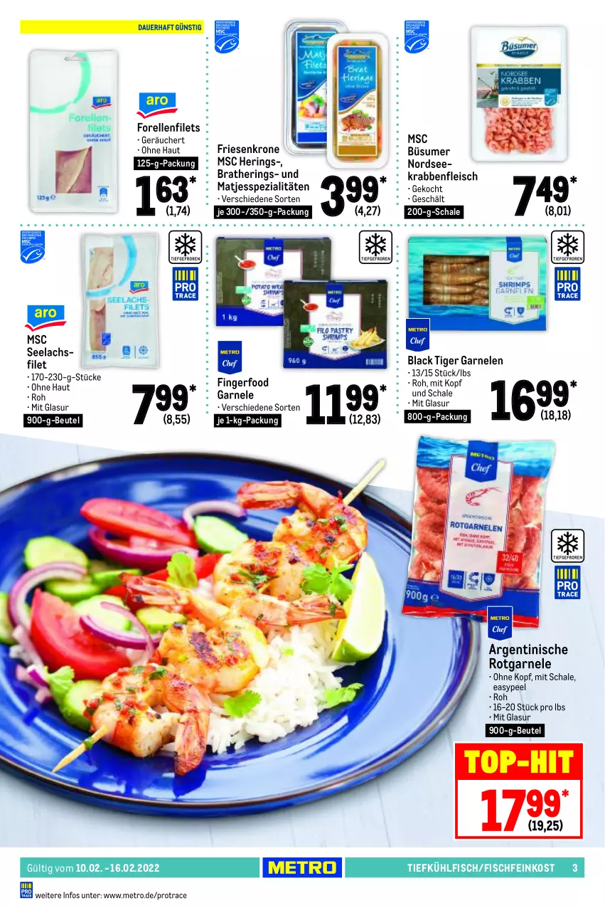 Aktueller Prospekt Metro - Food - von 10.02 bis 16.02.2022 - strona 3 - produkty: beutel, eis, elle, feinkost, filet, filets, fisch, Fischfeinkost, fleisch, forelle, garnelen, hering, Herings, krone, lachs, lachsfilet, lack, matjes, Metro, Nordsee, rel, ring, Schal, Schale, seelachsfilet, Spezi, Ti