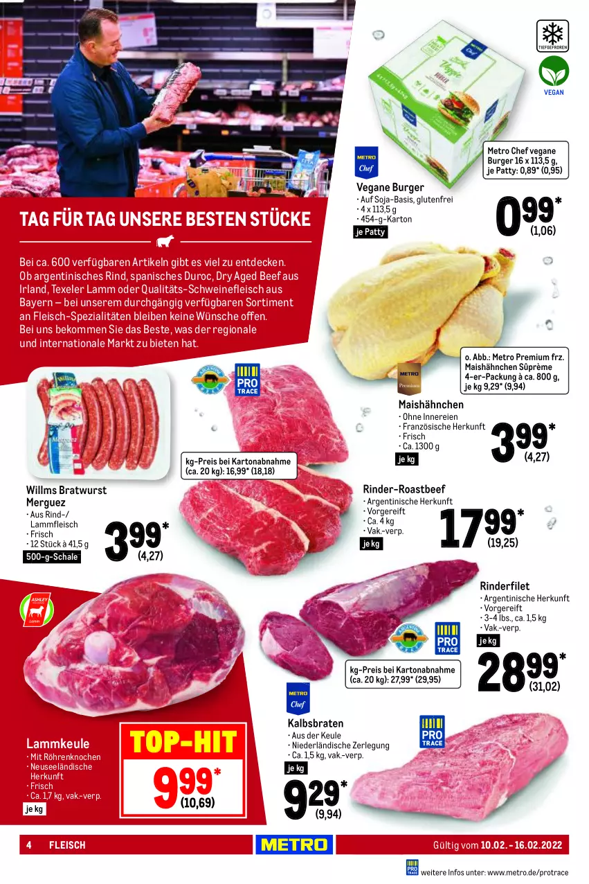 Aktueller Prospekt Metro - Food - von 10.02 bis 16.02.2022 - strona 4 - produkty: beef, beko, braten, bratwurst, burger, decke, eis, filet, fleisch, lamm, Lammfleisch, lammkeule, mais, Metro, reis, rind, rinder, rinderfilet, roastbeef, Schal, Schale, schwein, schweine, schweinefleisch, soja, Spezi, Ti, top-hit, wein, weine, wurst