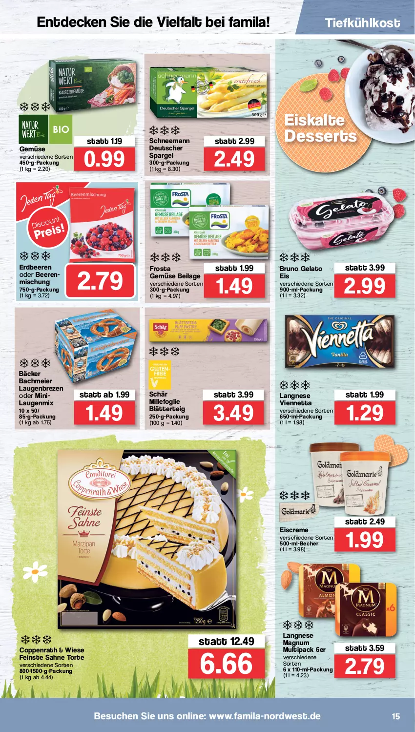 Aktueller Prospekt Famila - Prospekte - von 04.04 bis 09.04.2022 - strona 15 - produkty: Becher, beere, beeren, blätterteig, bruno gelato, coppenrath, creme, decke, dessert, desserts, deutscher spargel, eier, eis, eiscreme, erdbeere, erdbeeren, frosta, ilag, langnese, magnum, sahne, spargel, Ti, tiefkühlkost, torte, viennetta