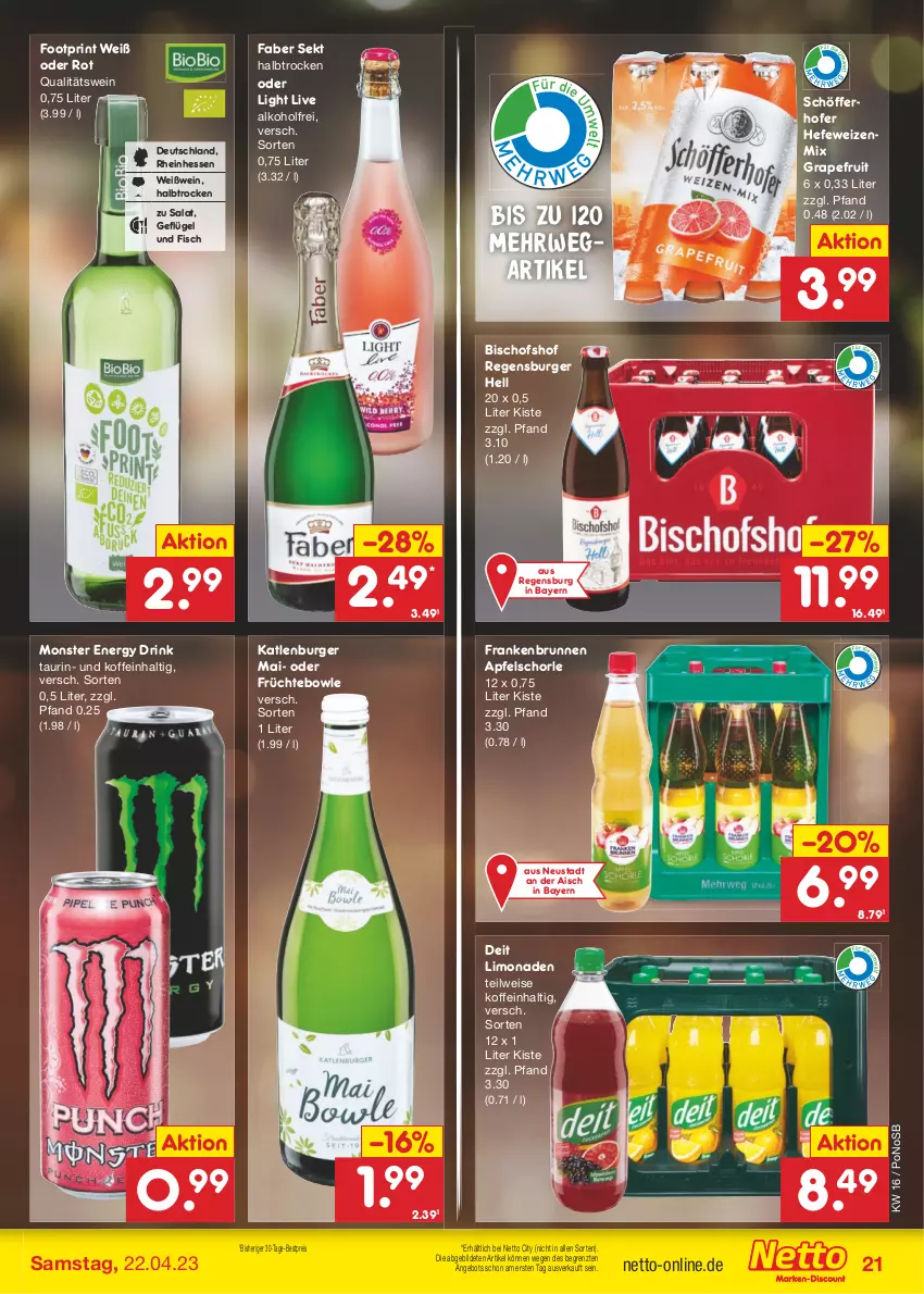 Aktueller Prospekt Netto Marken-Discount - Filial-Angebote - von 17.04 bis 22.04.2023 - strona 21 - produkty: alkohol, angebot, apfel, Apfelschorle, bestpreis, bowle, brunnen, burger, deit, drink, eis, energy drink, fisch, früchte, Geflügel, grapefruit, Hefe, hefeweizen, katlenburger, limo, limonade, limonaden, monster, Monster Energy, qualitätswein, regensburger, reis, rwe, salat, schöfferhofer, schorle, sekt, Ti, wein, Weißwein, ZTE