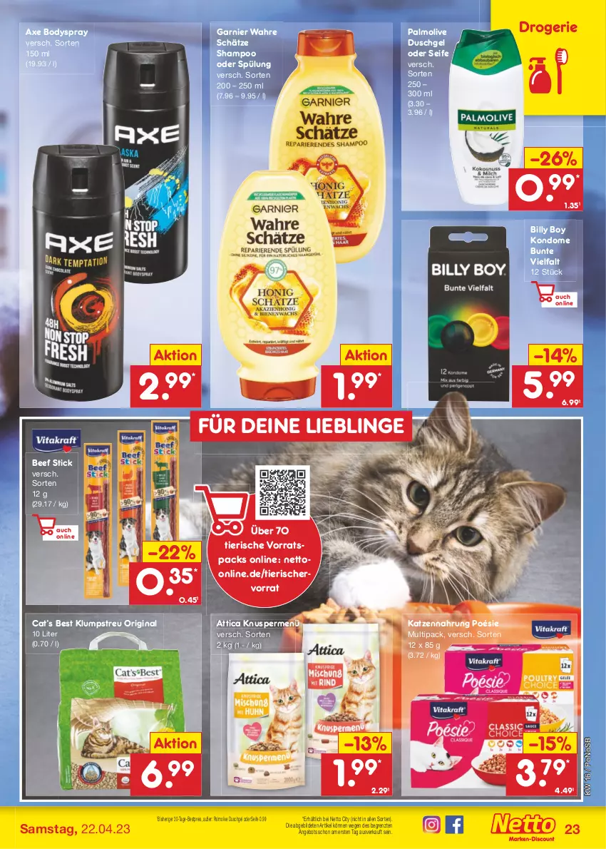 Aktueller Prospekt Netto Marken-Discount - Filial-Angebote - von 17.04 bis 22.04.2023 - strona 23 - produkty: angebot, axe, beef, bestpreis, Billy Boy, body, bodyspray, duschgel, eis, garnier, gin, katzennahrung, klumpstreu, Kondome, olive, palmolive, reis, Seife, shampoo, shampoo oder spülung, spülung, Ti, Wahre Schätze, ZTE