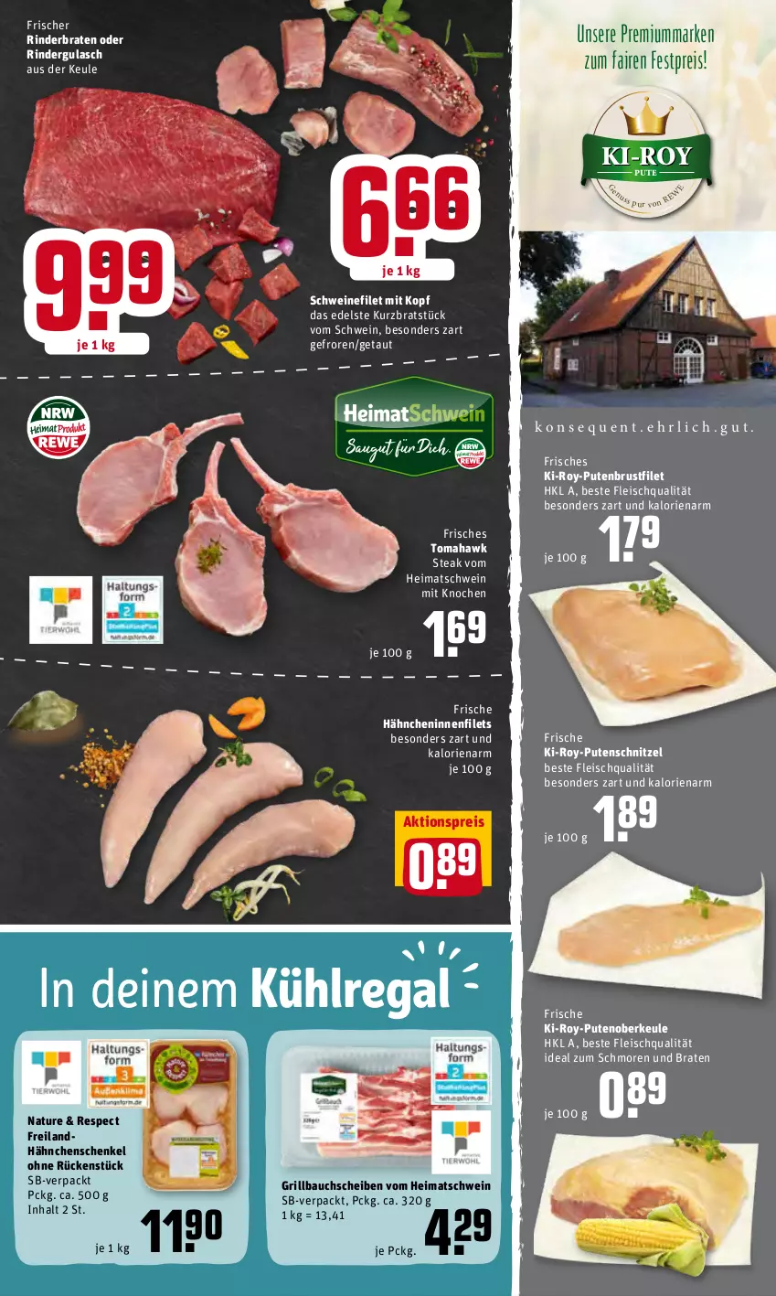 Aktueller Prospekt Rewe - Prospekte - von 02.05 bis 08.05.2022 - strona 5 - produkty: aktionspreis, Bau, bauchscheiben, braten, brustfilet, eis, filet, filets, fleisch, Frische Hähnchen, grill, Grillbauch, gulasch, hähnchenschenkel, henkel, kühlregal, natur, oder rindergulasch, pute, putenbrust, putenbrustfilet, Putenoberkeule, putenschnitzel, regal, reis, rind, rinder, rinderbraten, rindergulasch, schenkel, schnitzel, schwein, schweine, schweinefilet, steak, Ti, wein, weine