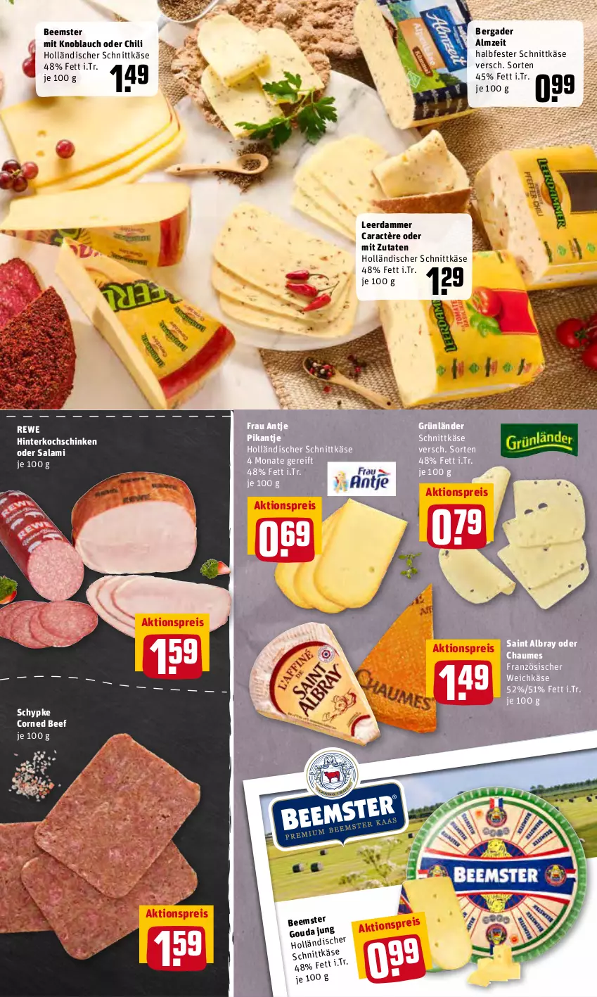 Aktueller Prospekt Rewe - Prospekte - von 02.05 bis 08.05.2022 - strona 7 - produkty: aktionspreis, albray, beef, Beemster, bergader, caractère, chaumes, chili, corned beef, eis, französischer weichkäse, frau antje, grünländer, halbfester schnittkäse, hinterkochschinken, holländischer schnittkäse, Käse, knoblauch, kochschinken, leerdammer, mit knoblauch, reis, saint albray, salami, schinken, schnittkäse, Ti, weichkäse