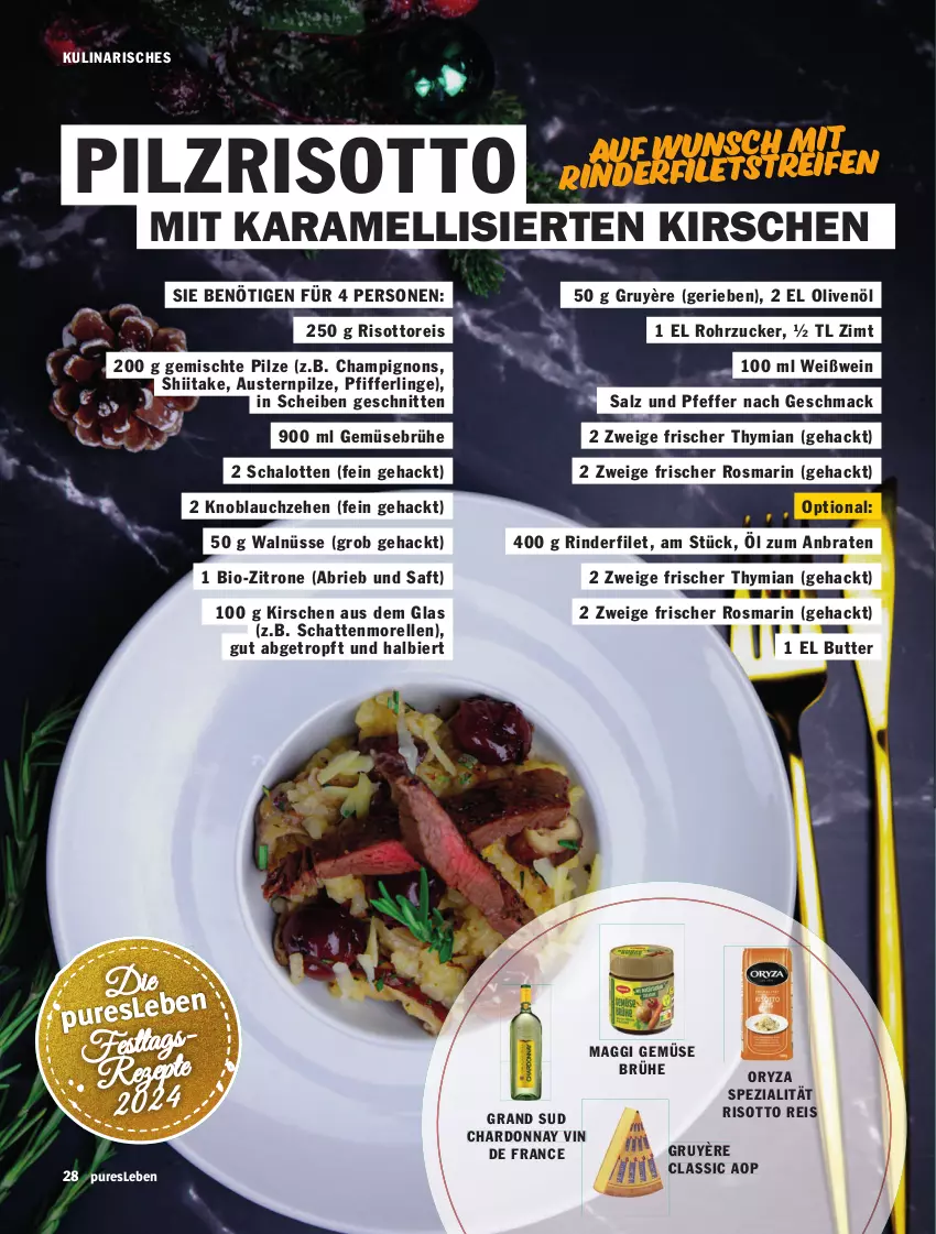 Aktueller Prospekt Hit - pures Leben - von 01.10 bis 31.12.2024 - strona 28 - produkty: aust, Austern, bier, bio, braten, brie, Brühe, butter, champignon, champignons, chardonnay, eis, elle, filet, filets, Gemüsebrühe, grand sud, karamell, kirsch, kirsche, kirschen, knoblauch, mac, maggi, morellen, olive, oliven, olivenöl, oryza, pfeffer, Pfifferlinge, pilze, reis, rel, rind, rinder, rinderfilet, risotto, rohrzucker, rosmarin, saft, salz, Schal, Schalotte, schattenmorellen, schnitten, Spezi, Ti, vin de france, wein, Weißwein, zitrone, zucker