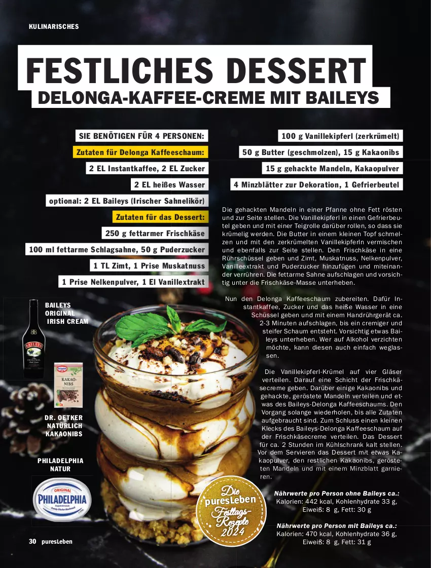 Aktueller Prospekt Hit - pures Leben - von 01.10 bis 31.12.2024 - strona 30 - produkty: alkohol, baileys, beutel, butter, creme, dekoration, dessert, Dr. Oetker, elle, erde, frischkäse, garnier, gefrierbeutel, gin, Gläser, instantkaffee, irish cream, kaffee, kakao, Käse, kühlschrank, leine, likör, mandel, mandeln, Muskatnuss, natur, nuss, pfanne, philadelphia, Rauch, rezept, rezepte, Rührschüssel, sahne, schlagsahne, Schrank, schüssel, Teigrolle, Ti, topf, vanille, wasser, zucker