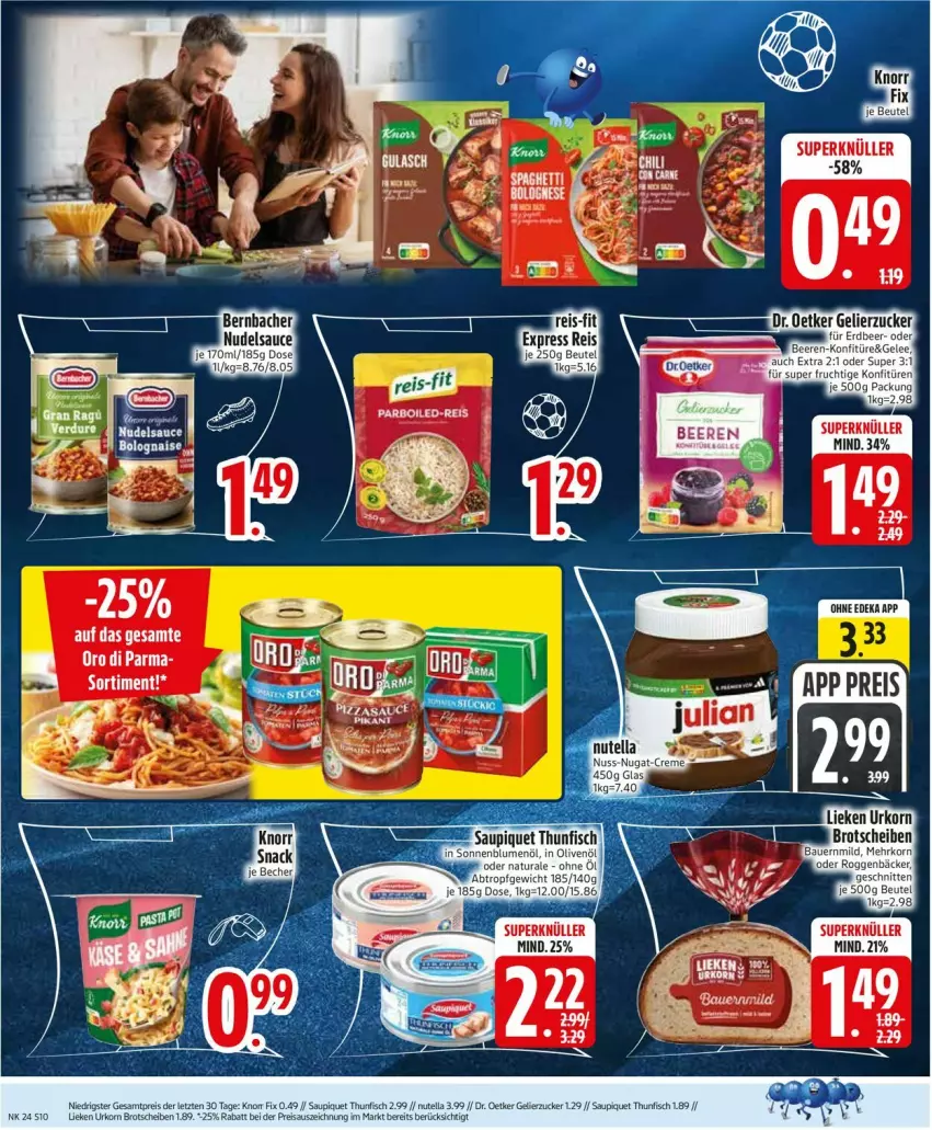 Aktueller Prospekt Edeka - Prospekte - von 08.06 bis 13.06.2026 - strona 12 - produkty: auer, Bau, Bauer, beutel, blume, blumen, blumenöl, brot, deka, eis, fisch, gelierzucker, in olivenöl, knorr, knorr fix, korn, lieken, natur, natura, olive, oliven, olivenöl, reis, saupiquet, schnitten, sonnenblume, sonnenblumen, sonnenblumenöl, spaghetti, thunfisch, Ti, urkorn, zucker