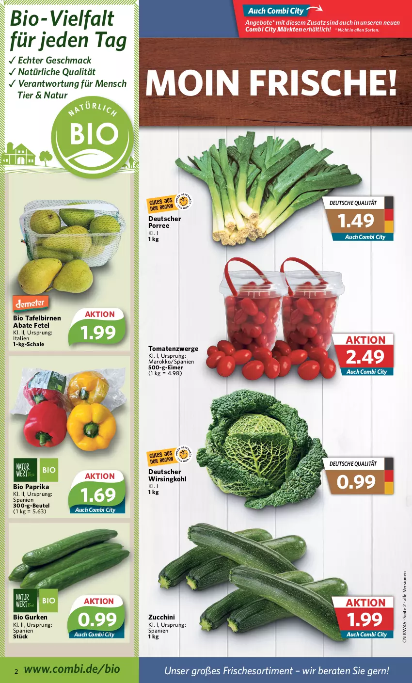 Aktueller Prospekt Combi - Prospekte - von 07.11 bis 12.11.2022 - strona 2 - produkty: angebot, angebote, beutel, bio, bio gurken, Birnen, eimer, gurke, gurken, mac, natur, paprika, Schal, Schale, tafelbirnen, Ti, tomate, tomaten, Wirsing, Wirsingkohl, zucchini