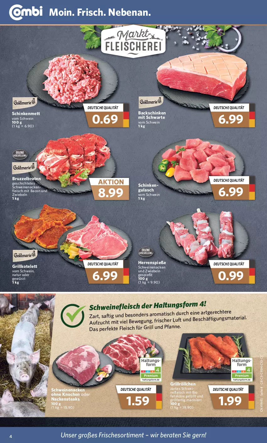 Aktueller Prospekt Combi - Prospekte - von 07.11 bis 12.11.2022 - strona 4 - produkty: bacon, bio, braten, eis, feta, fleisch, gewürz, grill, grillkotelett, gulasch, Käse, kotelett, Mett, Nackensteak, nackensteaks, natur, Ria, saft, schinken, schwein, schweine, schweinefleisch, schweinenacken, steak, steaks, Ti, wein, weine, zwiebel, zwiebeln