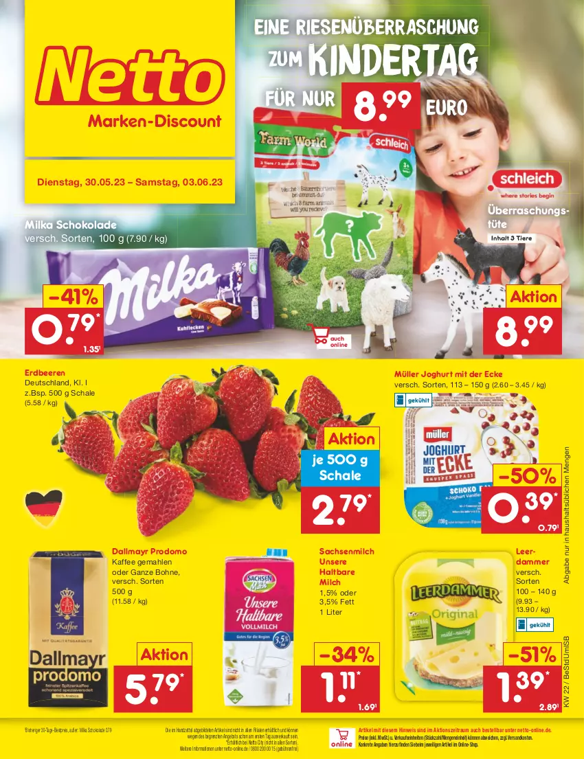 Aktueller Prospekt Netto Marken-Discount - Filial-Angebote - von 30.05 bis 03.06.2023 - strona 1 - produkty: angebot, beere, beeren, bestpreis, bohne, dallmayr, dallmayr prodomo, eis, erdbeere, erdbeeren, haltbare milch, joghur, joghurt, joghurt mit der ecke, kaffee, Kinder, leerdammer, milch, milka, milka schokolade, Müller, ndk, prodomo, reis, sac, Schal, Schale, schoko, schokolade, Ti, Tiere, Tüte, ZTE