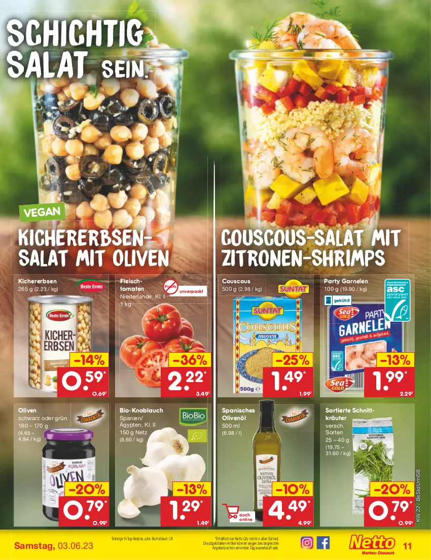 Aktueller Prospekt Netto Marken-Discount - Filial-Angebote - von 30.05 bis 03.06.2023 - strona 11 - produkty: angebot, asti, bestpreis, bio, couscous, eis, erbsen, fleisch, garnelen, kichererbsen, knoblauch, kräuter, olive, oliven, olivenöl, reis, salat, Ti, tomate, tomaten, zitrone, zitronen, ZTE