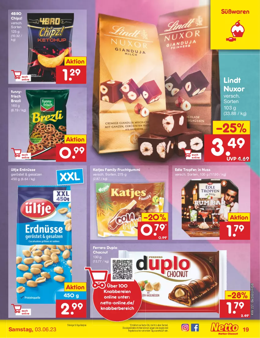 Aktueller Prospekt Netto Marken-Discount - Filial-Angebote - von 30.05 bis 03.06.2023 - strona 19 - produkty: angebot, bestpreis, duplo, eis, erdnüsse, ferrero, frucht, fruchtgummi, katjes, lindt, nuss, reis, salz, Ti, ültje, ültje erdnüsse, ZTE