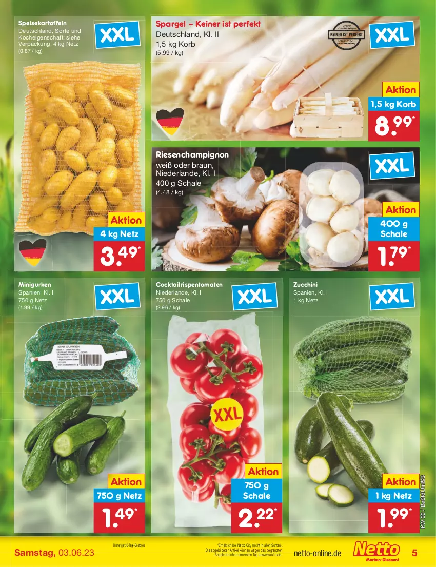 Aktueller Prospekt Netto Marken-Discount - Filial-Angebote - von 30.05 bis 03.06.2023 - strona 5 - produkty: angebot, bestpreis, braun, champignon, cocktail, eis, gurke, gurken, kartoffel, kartoffeln, korb, reis, rispentomaten, Schal, Schale, spargel, speisekartoffeln, Ti, tomate, tomaten, ZTE, zucchini