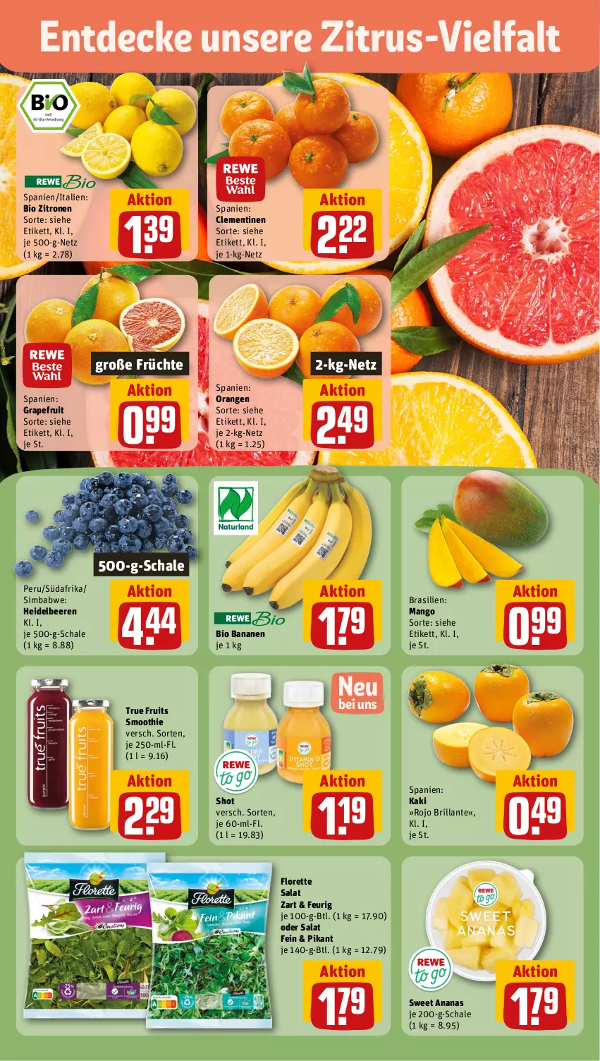 Aktueller Prospekt Rewe - Prospekte - von 11.11 bis 16.11.2024 - strona 6 - produkty: ananas, banane, bananen, beere, beeren, bio, clementinen, decke, florette, früchte, grapefruit, heidelbeere, heidelbeeren, Kaki, mango, orange, orangen, salat, Schal, Schale, sim, simba, smoothie, sweet ananas, Ti, true fruits, zitrone, zitronen