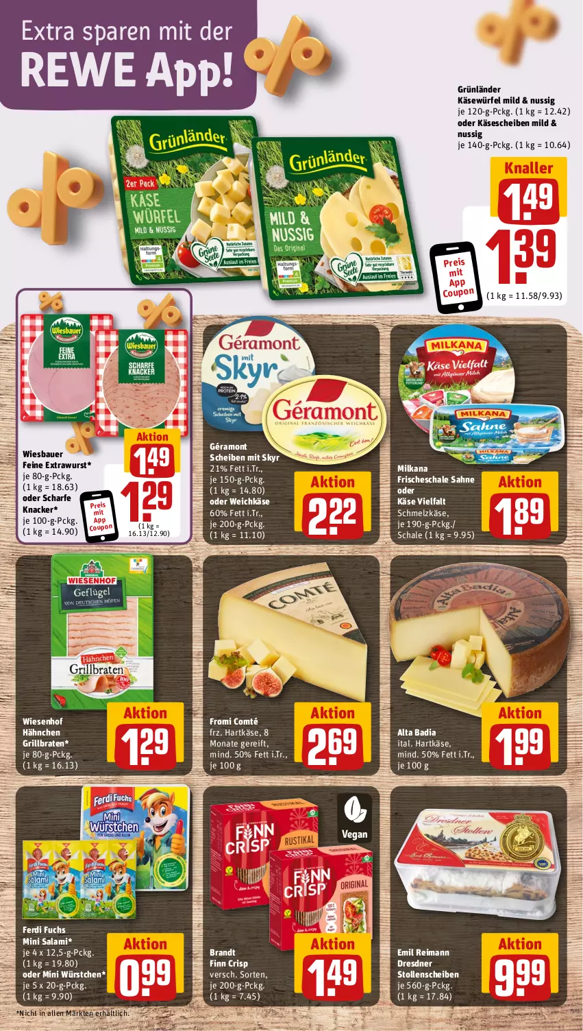 Aktueller Prospekt Rewe - Prospekte - von 11.11 bis 16.11.2024 - strona 9 - produkty: auer, Bad, Bau, Bauer, brandt, braten, comté, coupon, Dresdner Stollen, eis, ferdi fuchs, géramont, grill, grünländer, hartkäse, Käse, käse vielfalt, käsescheiben, knacker, milka, milkana, nuss, reis, sahne, salami, Schal, Schale, Schmelzkäse, Skyr, Stollen, Ti, weichkäse, wiesbauer, wiesenhof, würfel, wurst, würstchen