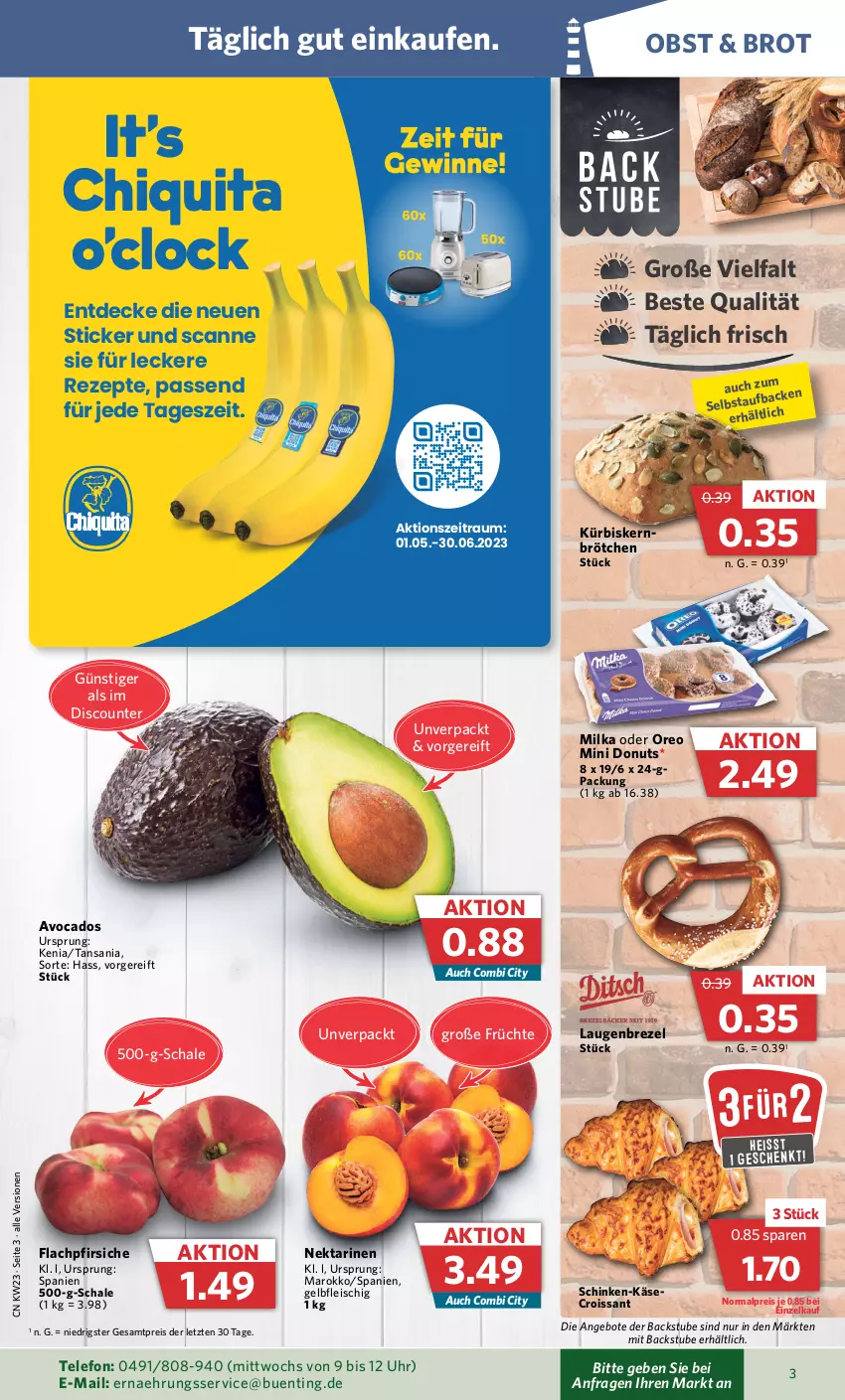 Aktueller Prospekt Combi - Prospekte - von 05.06 bis 10.06.2023 - strona 3 - produkty: angebot, angebote, avocado, avocados, brezel, brot, brötchen, chiquita, Croissant, decke, discount, Donut, donuts, eis, fleisch, früchte, HP, Käse, Kürbis, Laugenbrezel, milka, Nektar, nektarinen, obst, oreo, pfirsich, pfirsiche, reis, rezept, rezepte, Schal, Schale, schinken, stube, telefon, Ti, uhr, ZTE