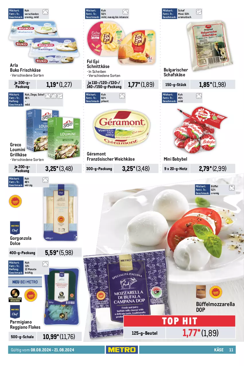 Aktueller Prospekt Metro - Food-NonFood - von 08.08 bis 21.08.2024 - strona 11 - produkty: arla, arla buko, babybel, beutel, bratwurst, Buko, coupon, dell, flakes, fol epi, französischer weichkäse, frischkäse, géramont, gorgonzola, grill, grillbratwurst, Grillkäse, jamón serrano, Käse, LG, mac, milch, mini babybel, mortadella, mozzarella, nuss, parmigiano, parmigiano reggiano, reggiano, rel, rügenwalder, rügenwalder mühle, schafskäse, Schal, Schale, schinken, schnitten, schnittkäse, schwein, schweine, serrano, Ti, tisch, weichkäse, wein, weine, wurst