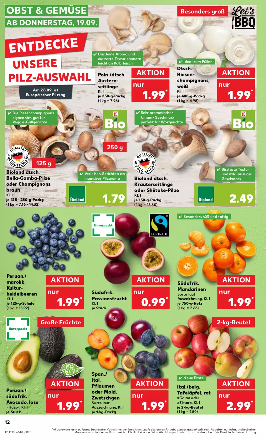 Aktueller Prospekt Kaufland - Prospekt - von 19.09 bis 25.09.2024 - strona 12 - produkty: angebot, aust, Austern, avocado, beere, beeren, beutel, bio, bioland, braun, champignon, champignons, decke, eis, fleisch, frucht, früchte, grill, heidelbeere, heidelbeeren, Kalbfleisch, kräuter, Kräuterseitlinge, LG, mac, mam, mandarine, mandarinen, nuss, obst, passionsfrucht, pflaume, pflaumen, pilze, saft, Schal, Schale, tafeläpfel, Ti, tisch, veggie, wok, ZTE