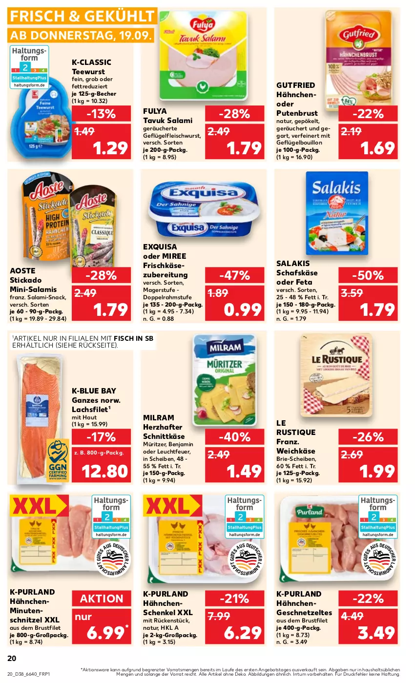 Aktueller Prospekt Kaufland - Prospekt - von 19.09 bis 25.09.2024 - strona 20 - produkty: angebot, aoste stickado, Becher, brie, brustfilet, doppelrahmstufe, eis, exquisa, feta, filet, fisch, fleisch, fleischwurst, frischkäse, frischkäsezubereitung, Geflügel, geschnetzeltes, gutfried, Hähnchengeschnetzeltes, hähnchenschenkel, henkel, Käse, lachs, lachsfilet, Le Rustique, milram, Mini-Salami, minutenschnitzel, miree, natur, purland, pute, putenbrust, salakis, salami, schafskäse, schenkel, schnittkäse, schnitzel, snack, stickado, tee, teewurst, Ti, weichkäse, wurst, Zelt, ZTE