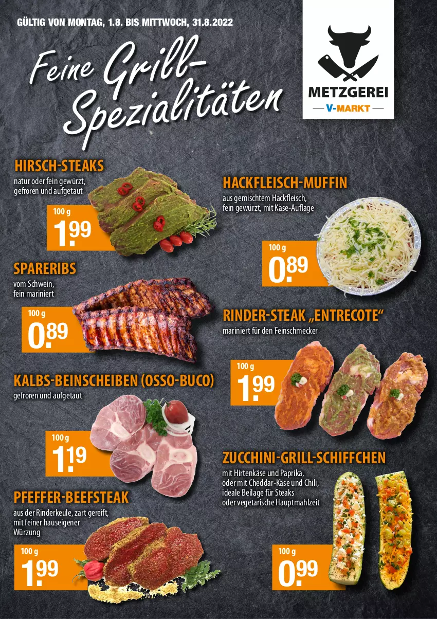 Aktueller Prospekt Vmarkt - Metzgerei - von 01.08 bis 31.08.2022 - strona 2 - produkty: beef, cheddar, chili, eis, feinschmecker, fleisch, gewürz, grill, hackfleisch, hirtenkäse, ilag, Käse, Muffin, natur, paprika, pfeffer, rind, rinder, Rinderkeule, Schiffchen, schwein, spareribs, steak, steaks, Ti, Vegeta, wein, zucchini