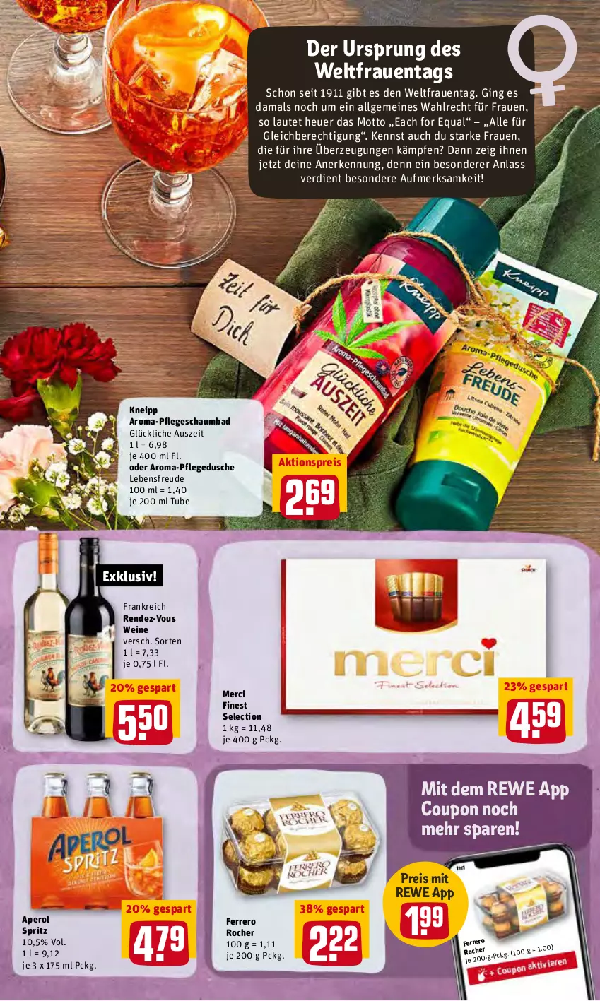 Aktueller Prospekt Rewe - Diese Woche im Angebot! - von 07.03 bis 12.03.2022 - strona 13 - produkty: aktionspreis, aperol, Bad, coupon, dusche, eis, ferrero, Ferrero Rocher, gin, Heu, kneipp, LG, merci, pflegedusche, reis, schaumbad, Ti, wein, weine